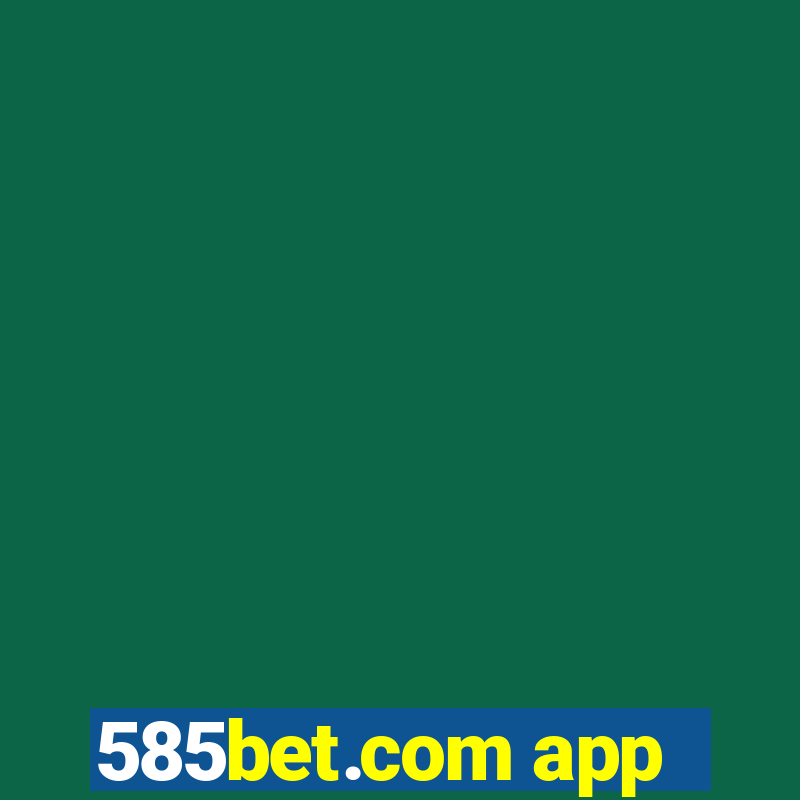 585bet.com app